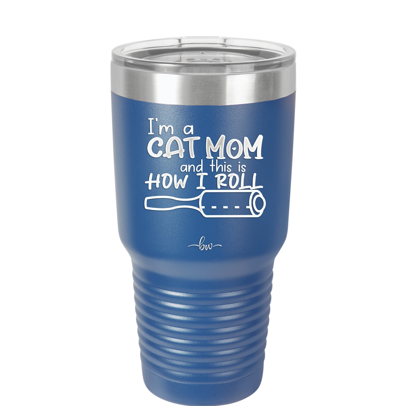 I'm a Cat Mom and This is How I Roll - Laser Engraved Stainless Steel Drinkware - 2184 -