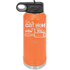 I'm a Cat Mom and This is How I Roll - Laser Engraved Stainless Steel Drinkware - 2184 -