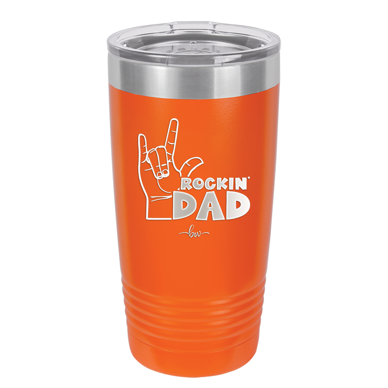 Rockin Dad - Laser Engraved Stainless Steel Drinkware - 2186 -