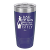 Dad the Man Who First Taught Me to Fly - Laser Engraved Stainless Steel Drinkware - 2189 -