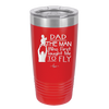 Dad the Man Who First Taught Me to Fly - Laser Engraved Stainless Steel Drinkware - 2189 -