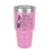 Dad the Man Who First Taught Me to Fly - Laser Engraved Stainless Steel Drinkware - 2189 -