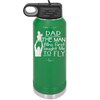 Dad the Man Who First Taught Me to Fly - Laser Engraved Stainless Steel Drinkware - 2189 -
