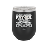 Class Change Father Player Skill Unlocked - Laser Engraved Stainless Steel Drinkware - 2190 -