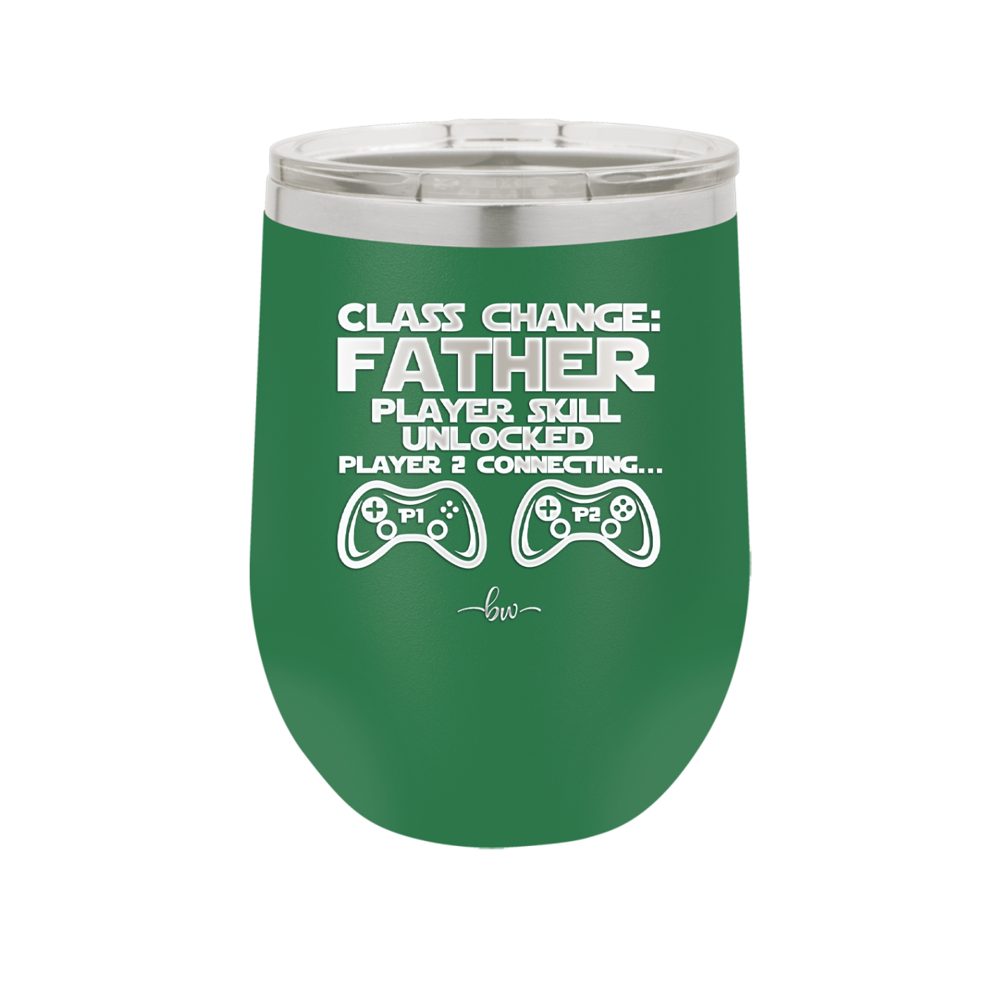 Class Change Father Player Skill Unlocked - Laser Engraved Stainless Steel Drinkware - 2190 -