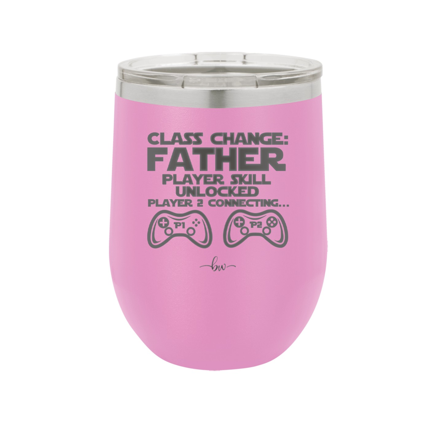 Class Change Father Player Skill Unlocked - Laser Engraved Stainless Steel Drinkware - 2190 -