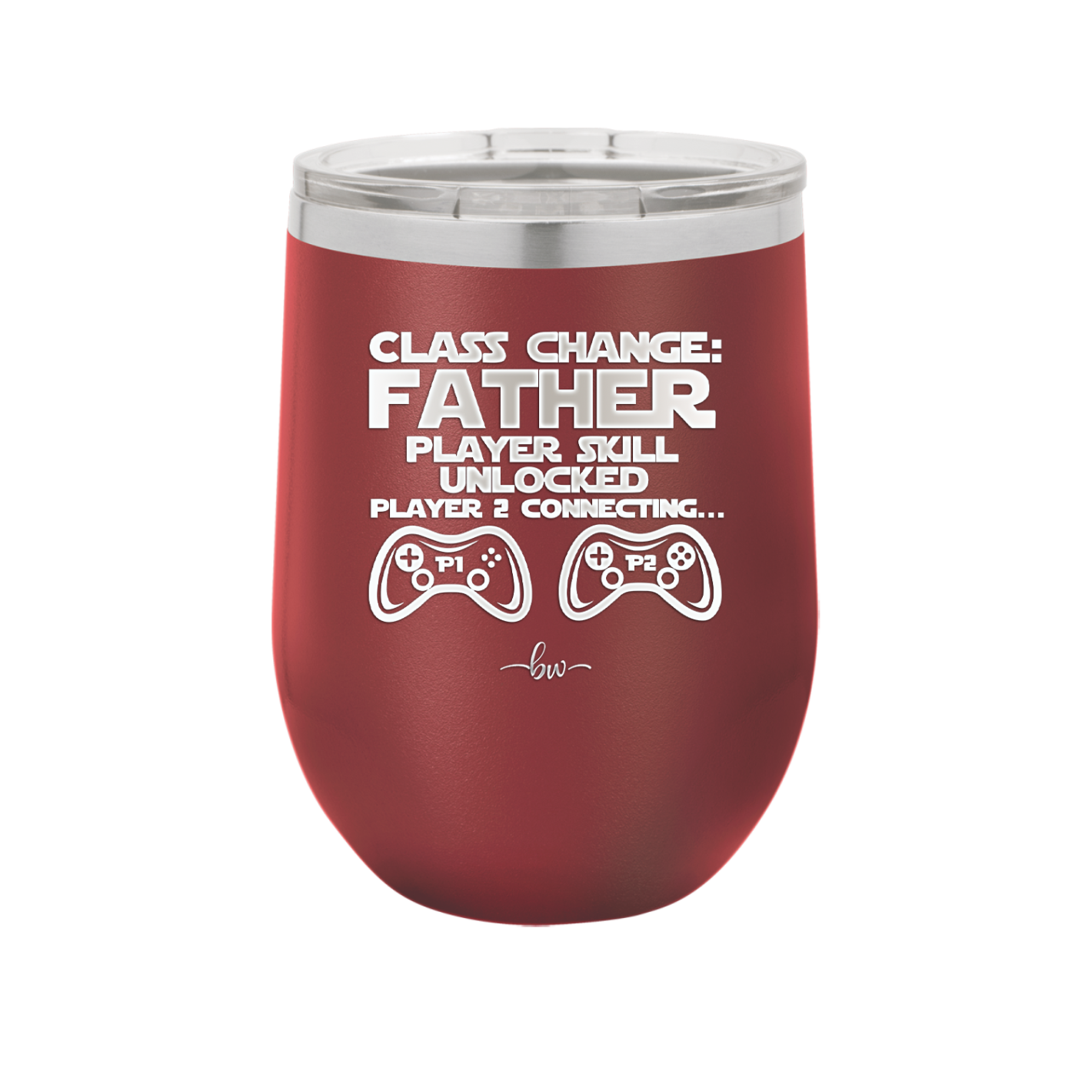 Class Change Father Player Skill Unlocked - Laser Engraved Stainless Steel Drinkware - 2190 -