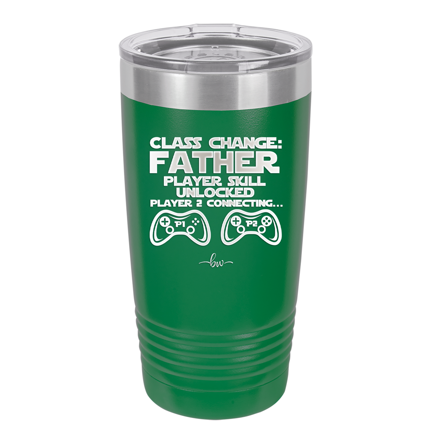 Class Change Father Player Skill Unlocked - Laser Engraved Stainless Steel Drinkware - 2190 -