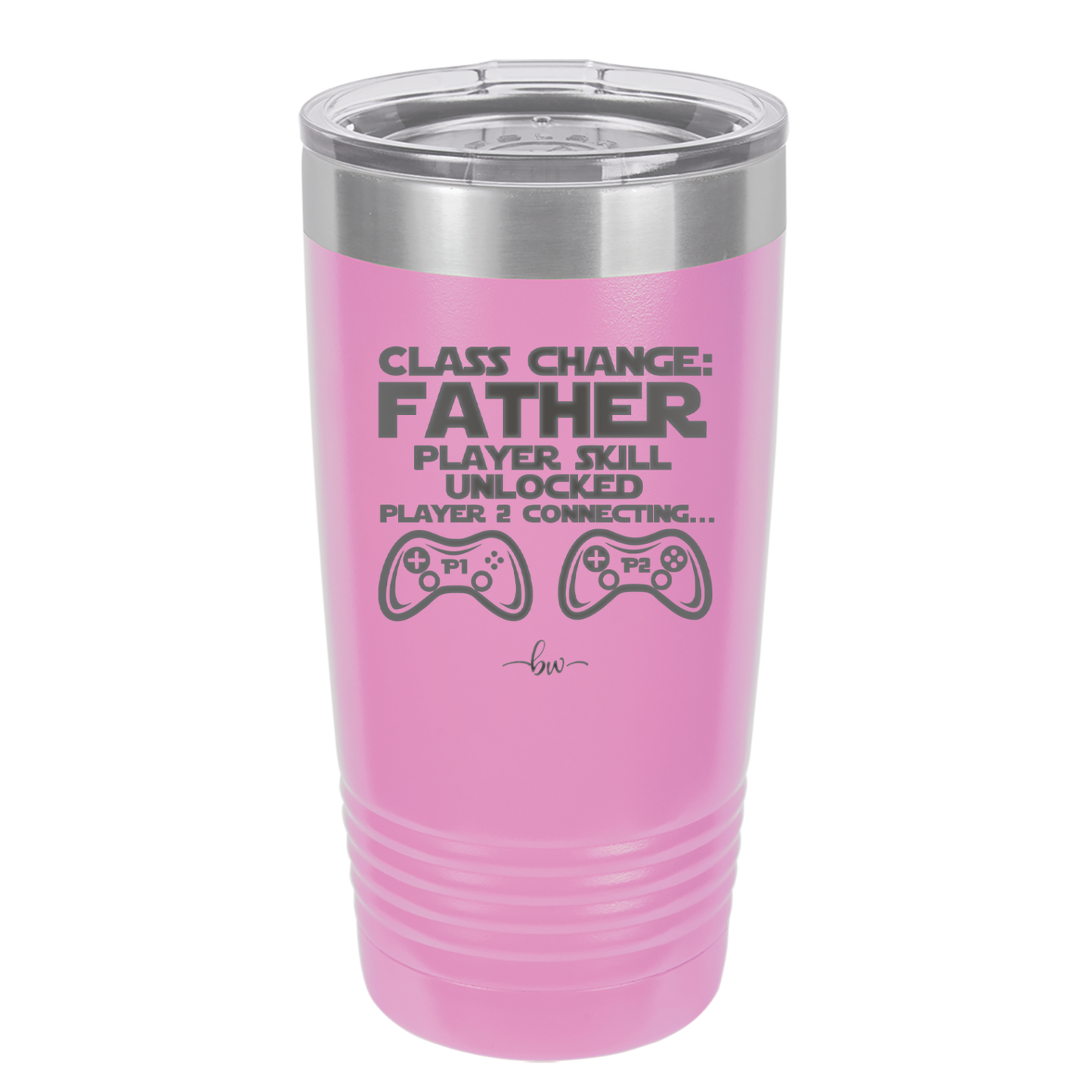 Class Change Father Player Skill Unlocked - Laser Engraved Stainless Steel Drinkware - 2190 -