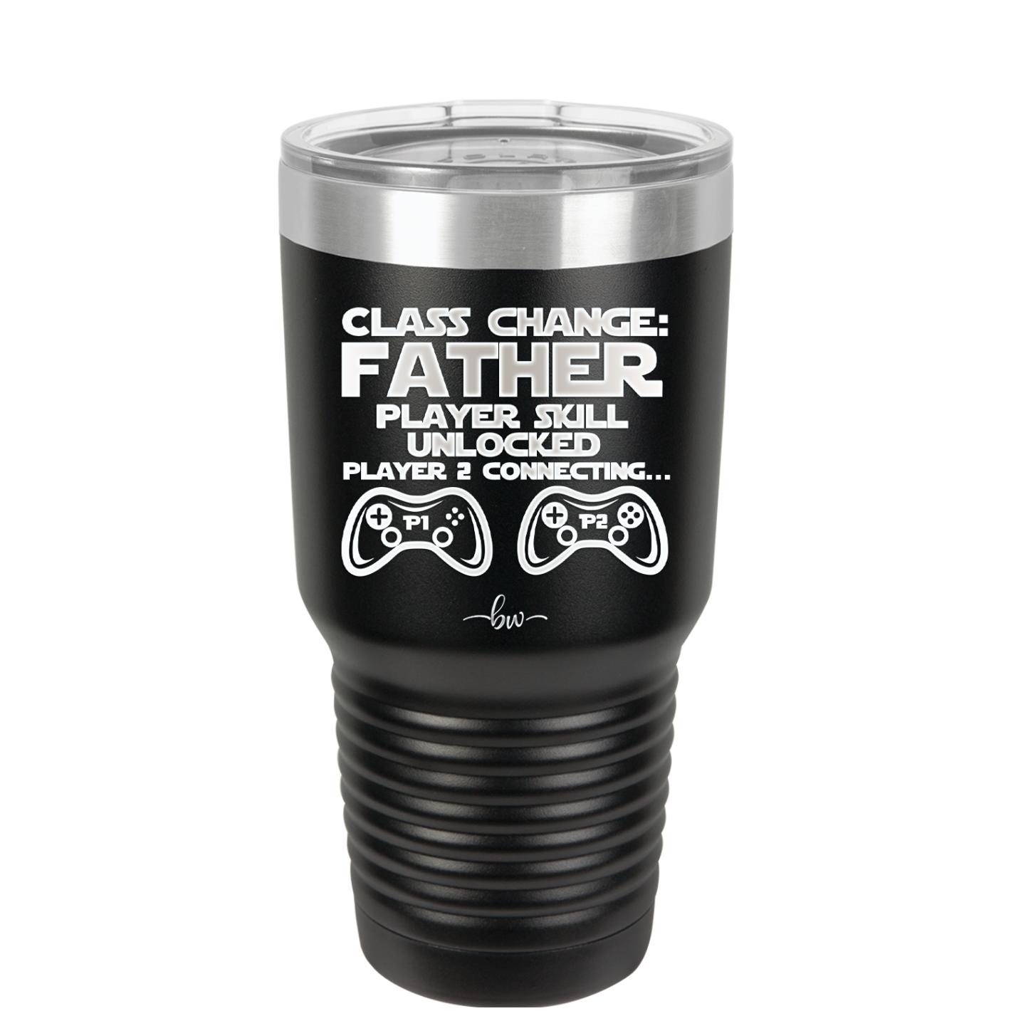 Class Change Father Player Skill Unlocked - Laser Engraved Stainless Steel Drinkware - 2190 -
