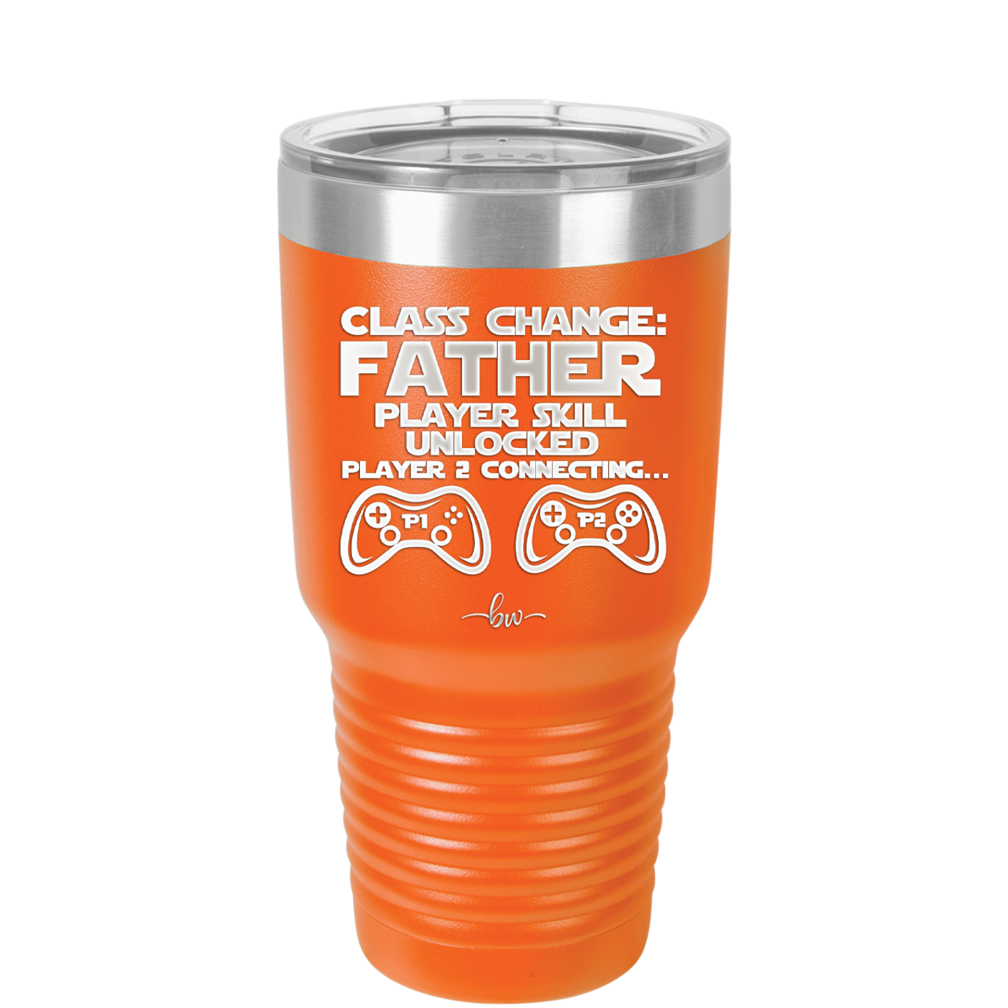 Class Change Father Player Skill Unlocked - Laser Engraved Stainless Steel Drinkware - 2190 -