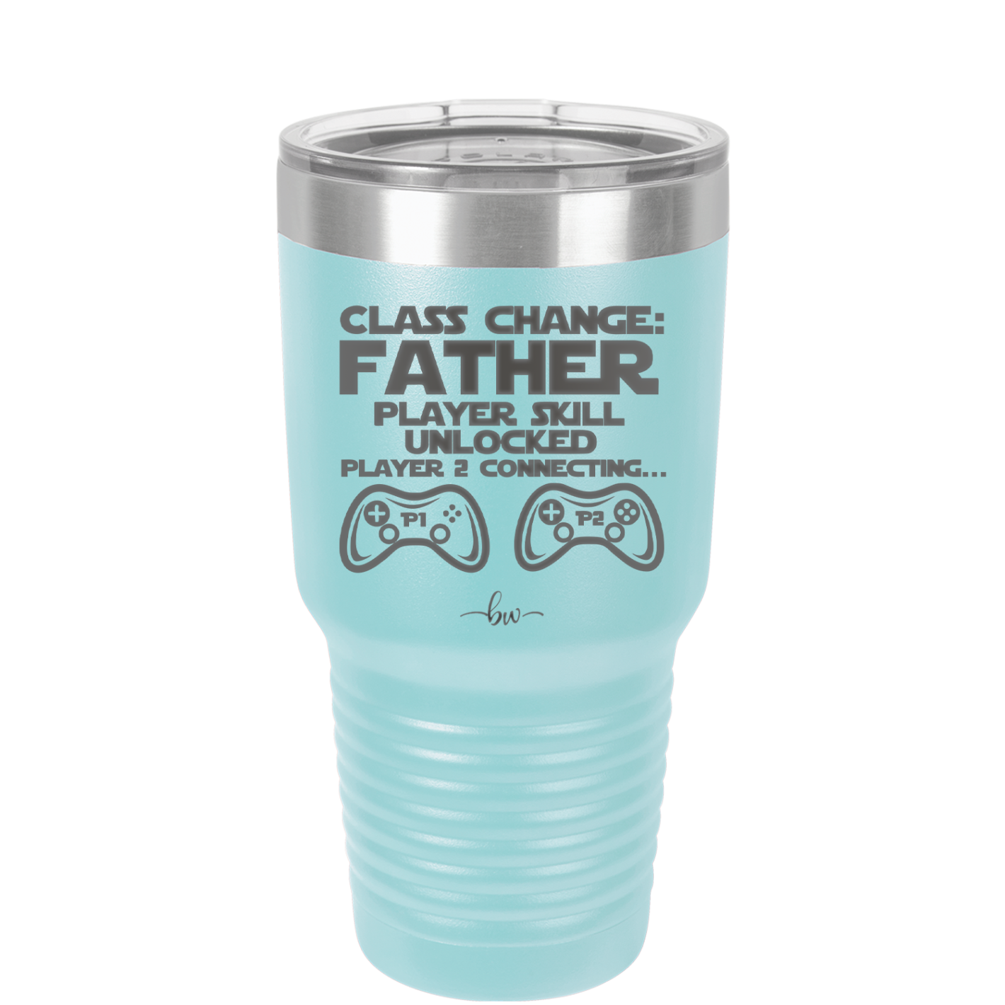 Class Change Father Player Skill Unlocked - Laser Engraved Stainless Steel Drinkware - 2190 -