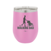 The Walking Dad - Laser Engraved Stainless Steel Drinkware - 2191 -