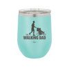 The Walking Dad - Laser Engraved Stainless Steel Drinkware - 2191 -