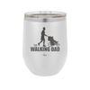 The Walking Dad - Laser Engraved Stainless Steel Drinkware - 2191 -