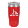 The Walking Dad - Laser Engraved Stainless Steel Drinkware - 2191 -