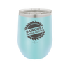 Sawdust is Man Glitter - Laser Engraved Stainless Steel Drinkware - 2194 -