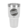 Sawdust is Man Glitter - Laser Engraved Stainless Steel Drinkware - 2194 -