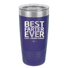 Best Farter Ever Oops I Meant Father - Laser Engraved Stainless Steel Drinkware - 2196 -
