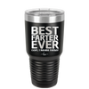 Best Farter Ever Oops I Meant Father - Laser Engraved Stainless Steel Drinkware - 2196 -