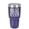 Best Farter Ever Oops I Meant Father - Laser Engraved Stainless Steel Drinkware - 2196 -