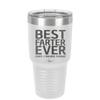Best Farter Ever Oops I Meant Father - Laser Engraved Stainless Steel Drinkware - 2196 -