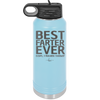 Best Farter Ever Oops I Meant Father - Laser Engraved Stainless Steel Drinkware - 2196 -