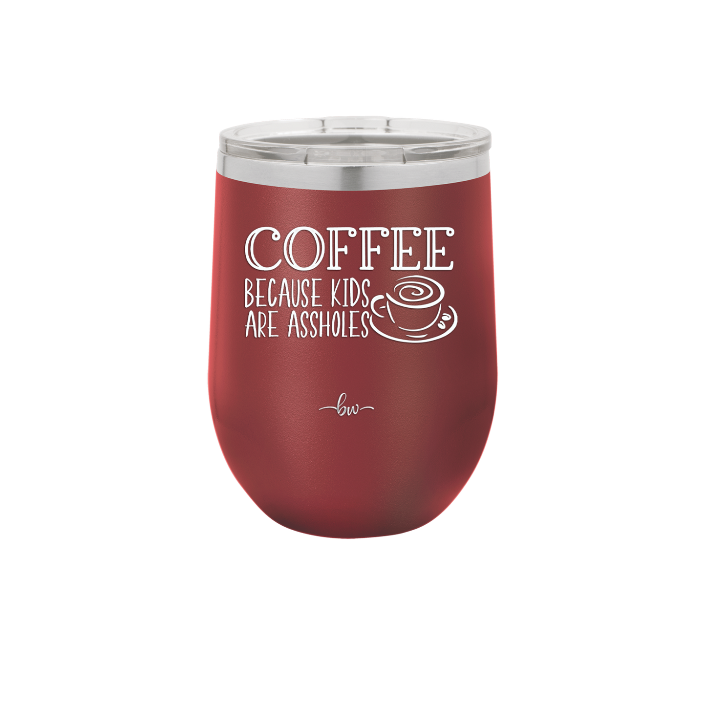 Coffee Because Kids Are Assholes with Cup and Saucer - Laser Engraved Stainless Steel Drinkware - 2199 -