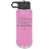Roses are Red or Maybe Pink I Need a Fucking Drink - Laser Engraved Stainless Steel Drinkware - 2202 -