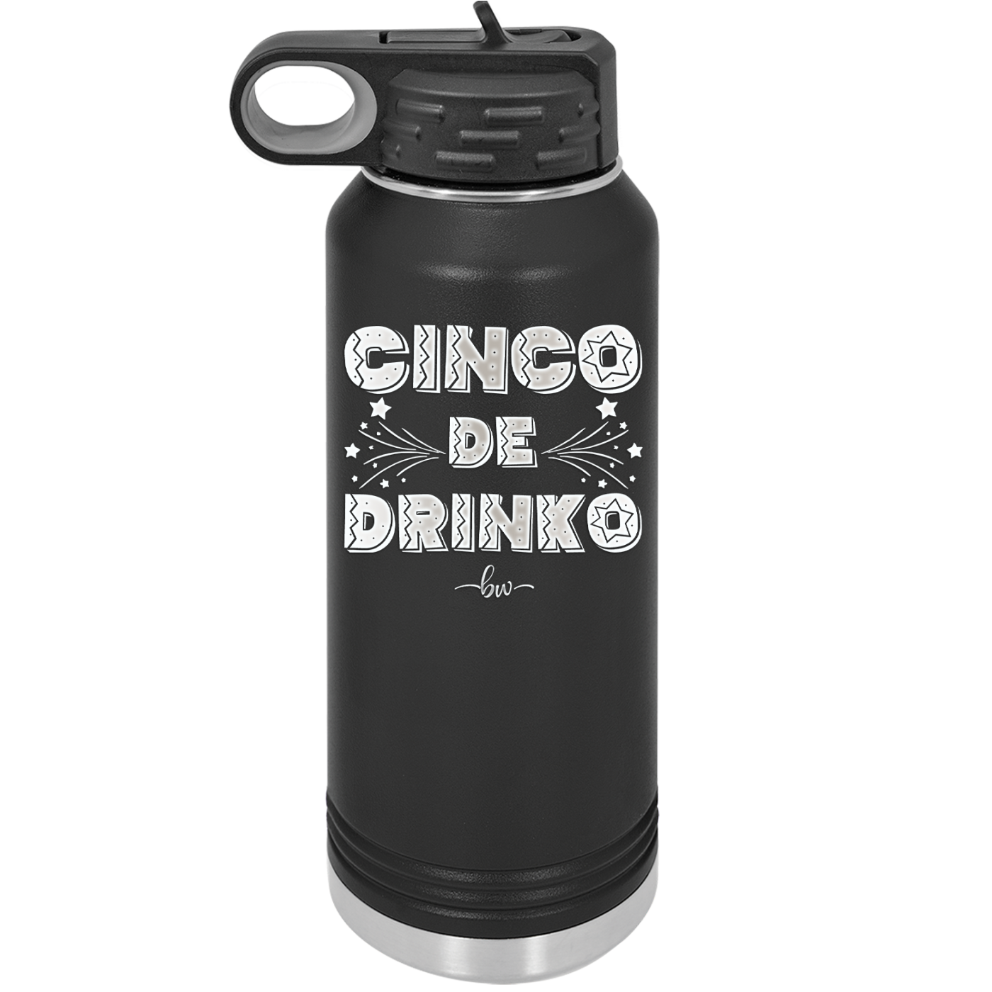Cinco de Drinko - Laser Engraved Stainless Steel Drinkware - 2203 -