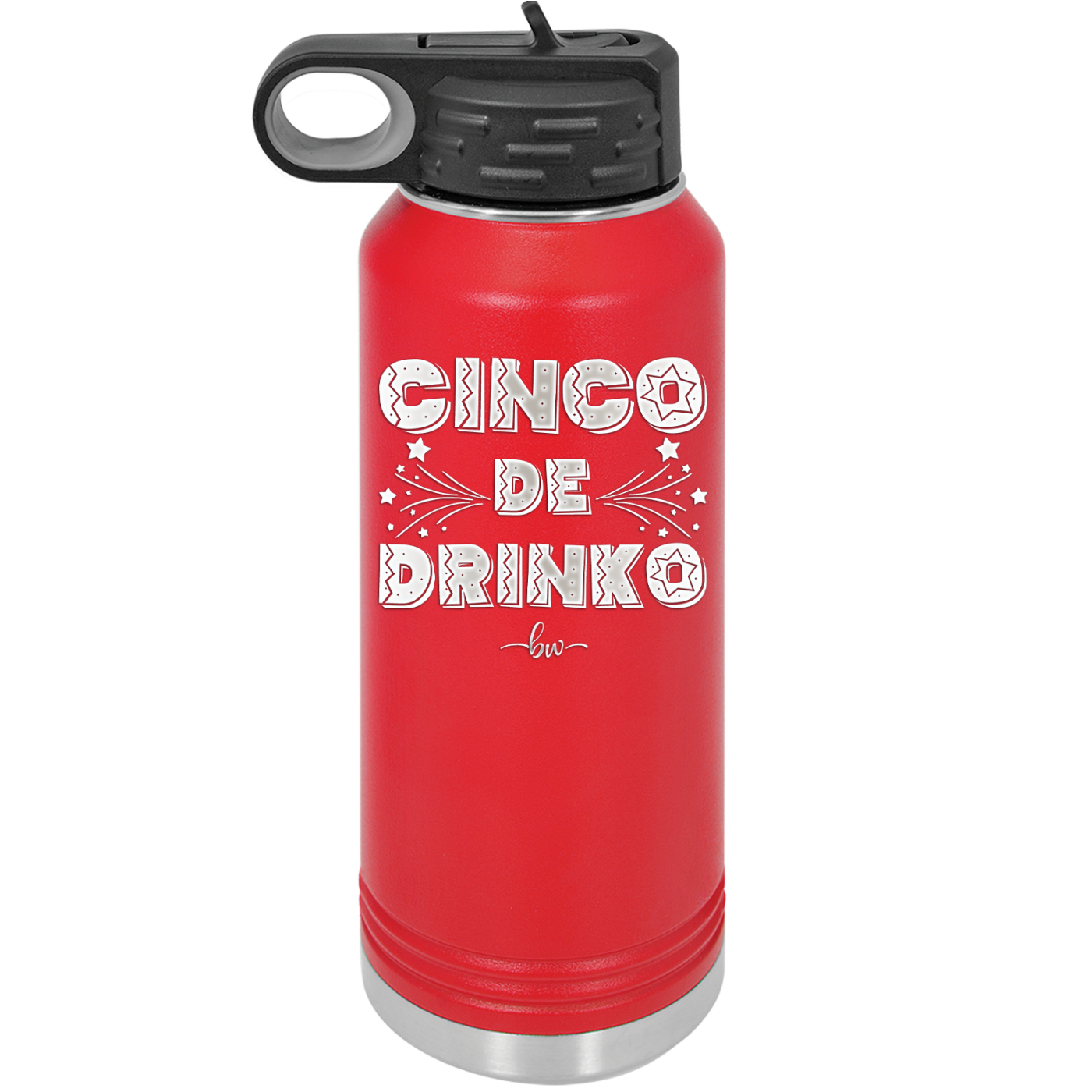 Cinco de Drinko - Laser Engraved Stainless Steel Drinkware - 2203 -