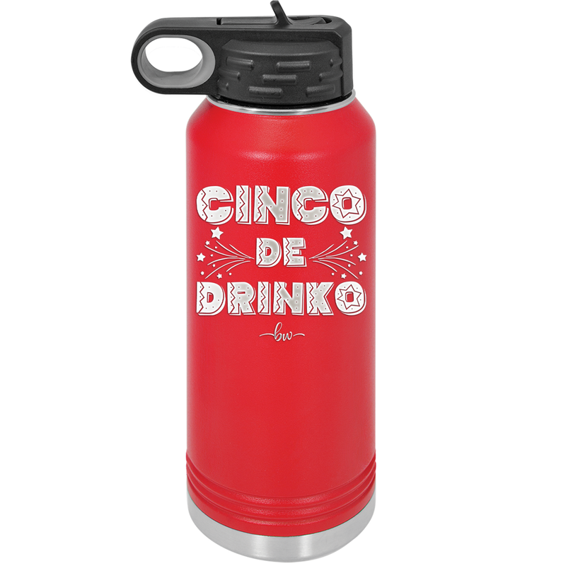 Cinco de Drinko - Laser Engraved Stainless Steel Drinkware - 2203 -