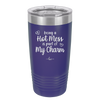 Being a Hot Mess is Part of My Charm - Laser Engraved Stainless Steel Drinkware - 2220 -