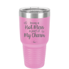 Being a Hot Mess is Part of My Charm - Laser Engraved Stainless Steel Drinkware - 2220 -