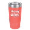 Crazy I Prefer Hilariously Unstable - Laser Engraved Stainless Steel Drinkware - 2224 -