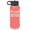 Crazy I Prefer Hilariously Unstable - Laser Engraved Stainless Steel Drinkware - 2224 -