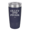 Crazy Little Fucker - Laser Engraved Stainless Steel Drinkware - 2225 -