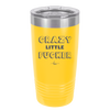 Crazy Little Fucker - Laser Engraved Stainless Steel Drinkware - 2225 -