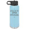 Crazy Little Fucker - Laser Engraved Stainless Steel Drinkware - 2225 -