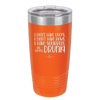 I Don't Have Ducks I Have Squirrels and they are Drunk - Laser Engraved Stainless Steel Drinkware - 2230 -