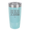 I Don't Have Ducks I Have Squirrels and they are Drunk - Laser Engraved Stainless Steel Drinkware - 2230 -