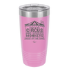 This is My Circus and I Love My Monkeys Most of the Time - Laser Engraved Stainless Steel Drinkware - 2231 -