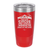 This is My Circus and I Love My Monkeys Most of the Time - Laser Engraved Stainless Steel Drinkware - 2231 -