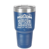 This is My Circus and I Love My Monkeys Most of the Time - Laser Engraved Stainless Steel Drinkware - 2231 -