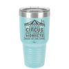 This is My Circus and I Love My Monkeys Most of the Time - Laser Engraved Stainless Steel Drinkware - 2231 -
