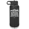 This is My Circus and I Love My Monkeys Most of the Time - Laser Engraved Stainless Steel Drinkware - 2231 -