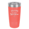 Welcome to the Shitshow - Laser Engraved Stainless Steel Drinkware - 2232 -