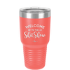 Welcome to the Shitshow - Laser Engraved Stainless Steel Drinkware - 2232 -