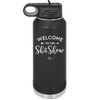 Welcome to the Shitshow - Laser Engraved Stainless Steel Drinkware - 2232 -