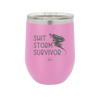 Shit Storm Survivor - Laser Engraved Stainless Steel Drinkware - 2233 -